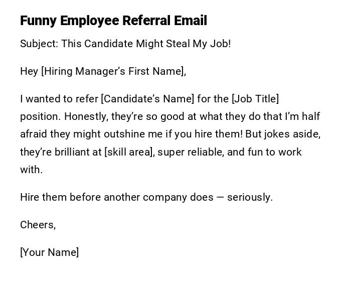 Funny Employee Referral Email Funny Employee Referral Email