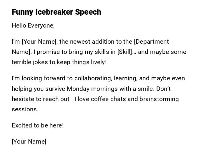 Funny Icebreaker Speech Funny Icebreaker Speech