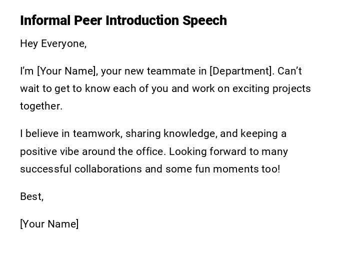 Informal Peer Introduction Speech Informal Peer Introduction Speech