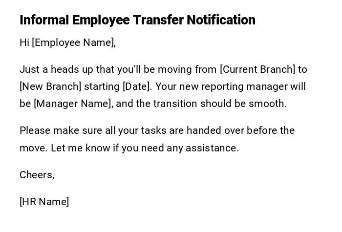 Informal Employee Transfer Notification Informal Employee Transfer Notification