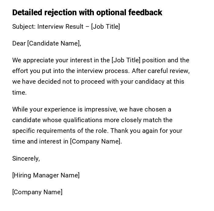 Detailed rejection with optional feedback Detailed rejection with optional feedback