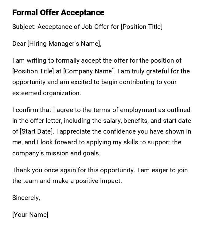 Formal Offer Acceptance Formal Offer Acceptance