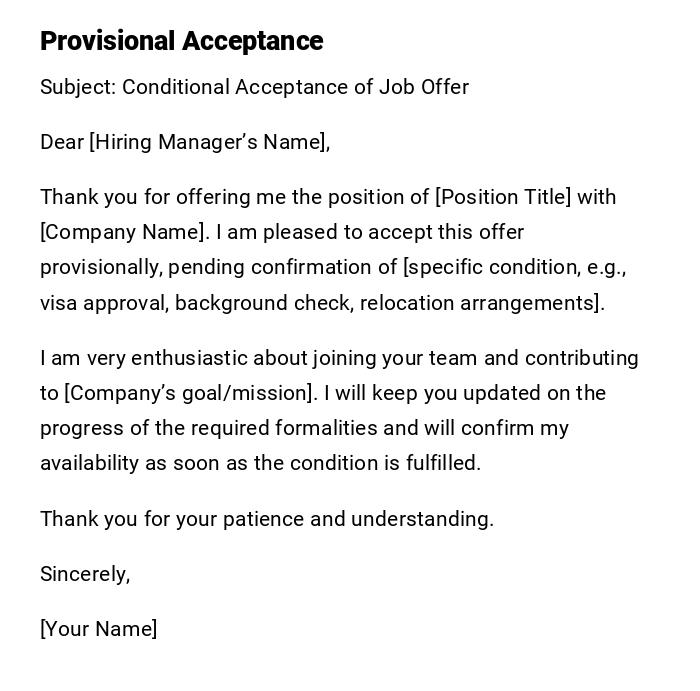 Provisional Acceptance Provisional Acceptance