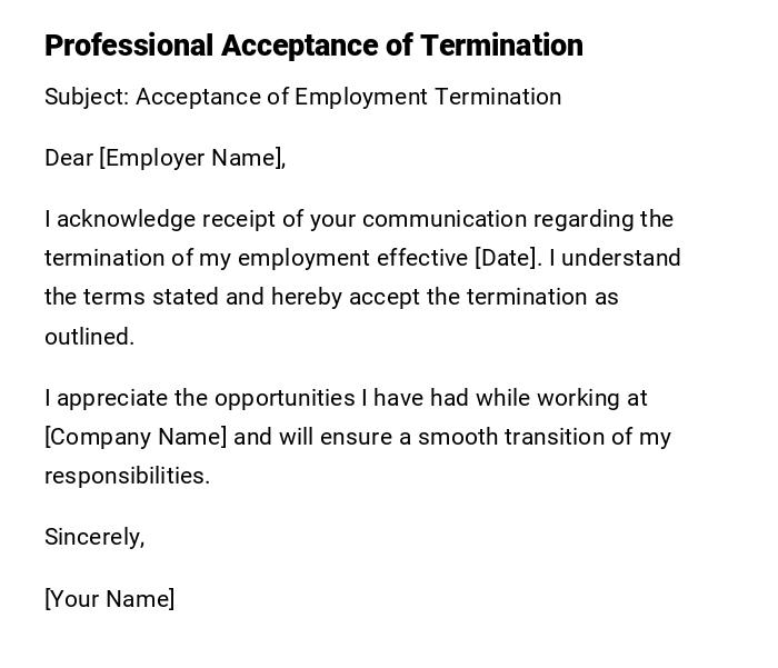 Professional Acceptance of Termination Professional Acceptance of Termination