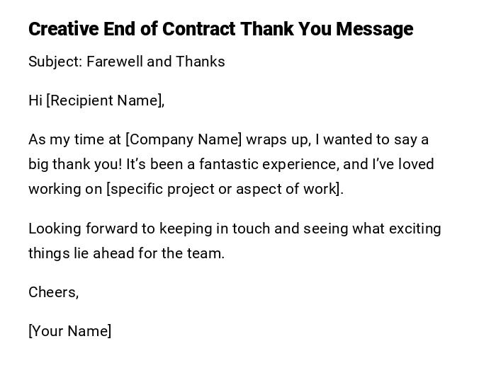 Creative End of Contract Thank You Message