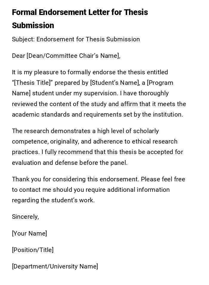 Formal Endorsement Letter for Thesis Submission Formal Endorsement Letter for Thesis Submission