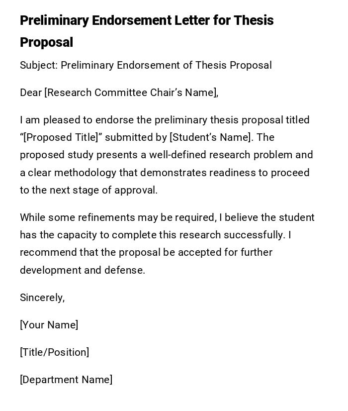 Preliminary Endorsement Letter for Thesis Proposal Preliminary Endorsement Letter for Thesis Proposal