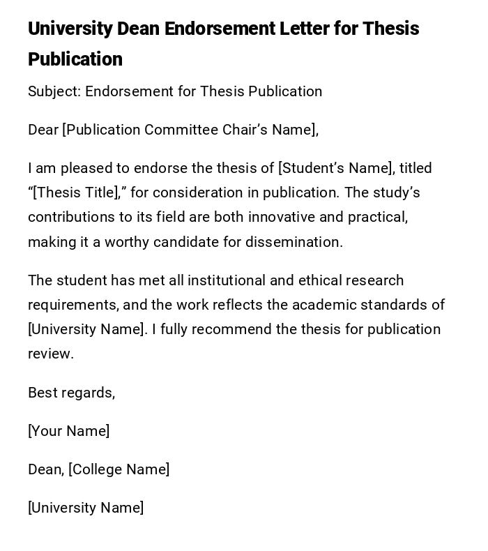 University Dean Endorsement Letter for Thesis Publication University Dean Endorsement Letter for Thesis Publication