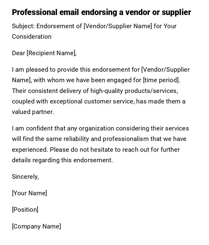 Professional email endorsing a vendor or supplier