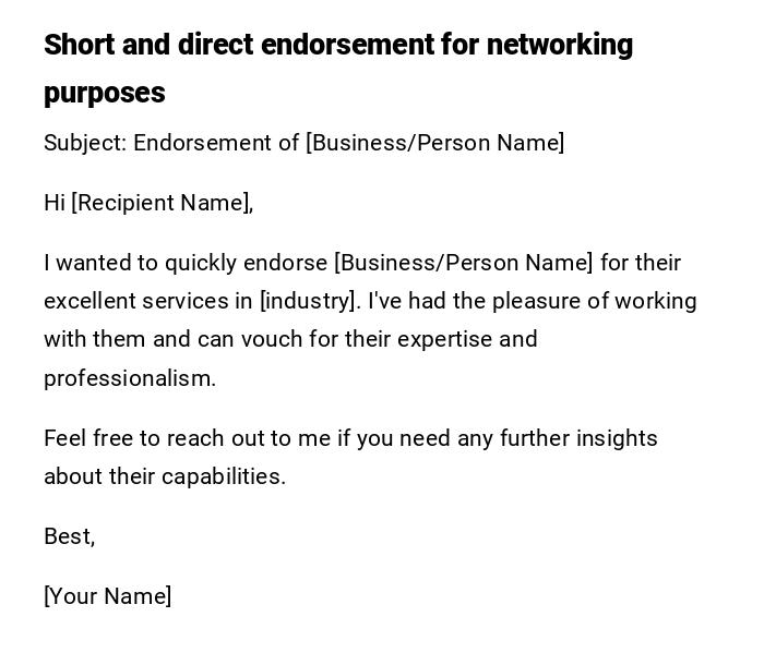 Short and direct endorsement for networking purposes