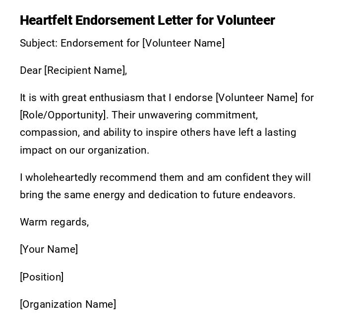 Heartfelt Endorsement Letter for Volunteer Heartfelt Endorsement Letter for Volunteer