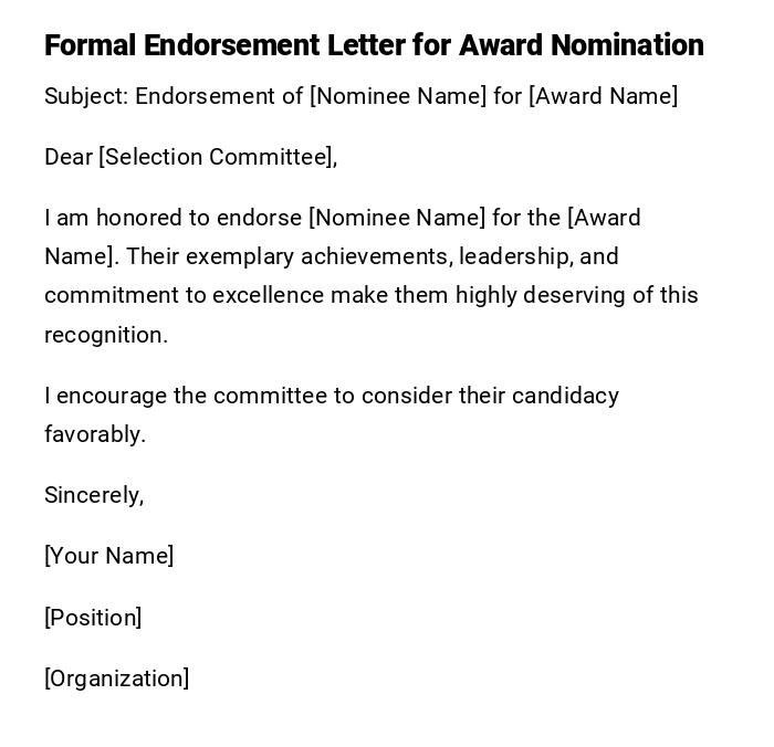 Formal Endorsement Letter for Award Nomination Formal Endorsement Letter for Award Nomination