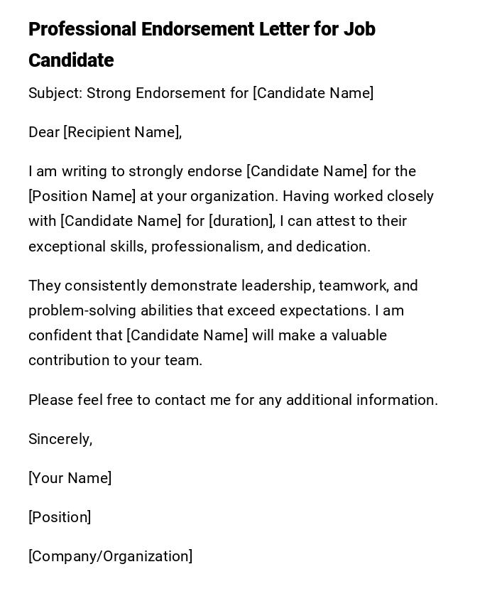 Professional Endorsement Letter for Job Candidate Professional Endorsement Letter for Job Candidate