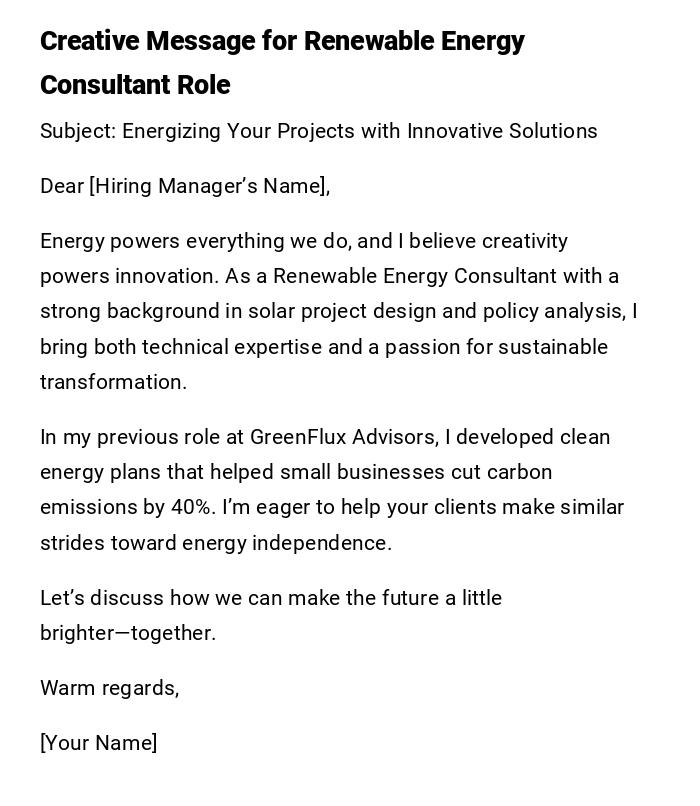Creative Message for Renewable Energy Consultant Role