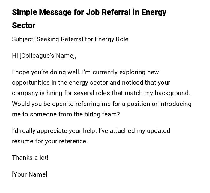Simple Message for Job Referral in Energy Sector