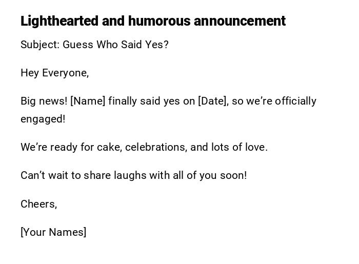 Lighthearted and humorous announcement Lighthearted and humorous announcement