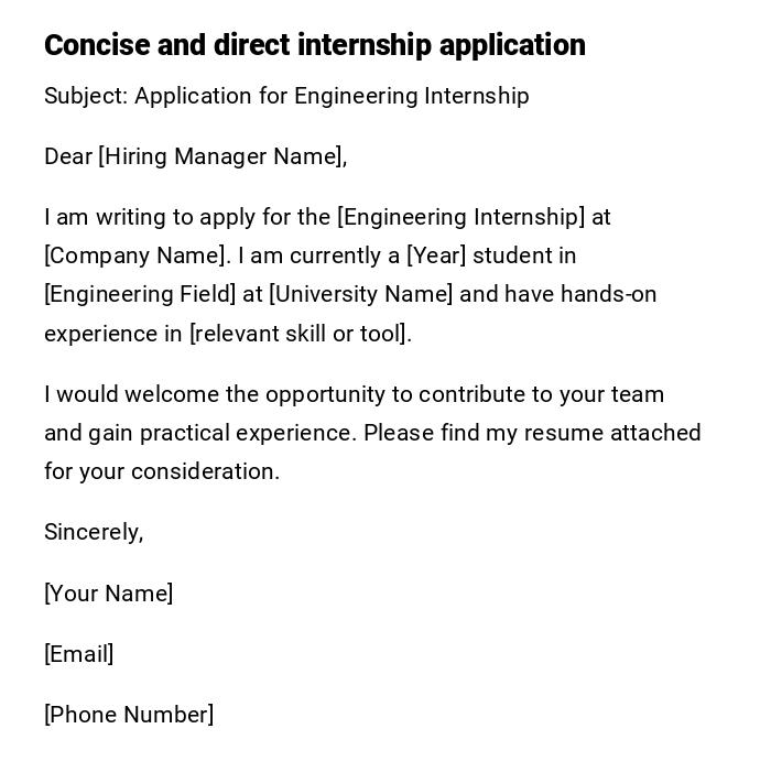 Concise and direct internship application Concise and direct internship application