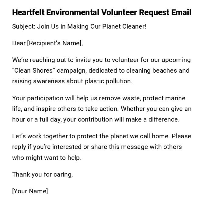 Heartfelt Environmental Volunteer Request Email Heartfelt Environmental Volunteer Request Email