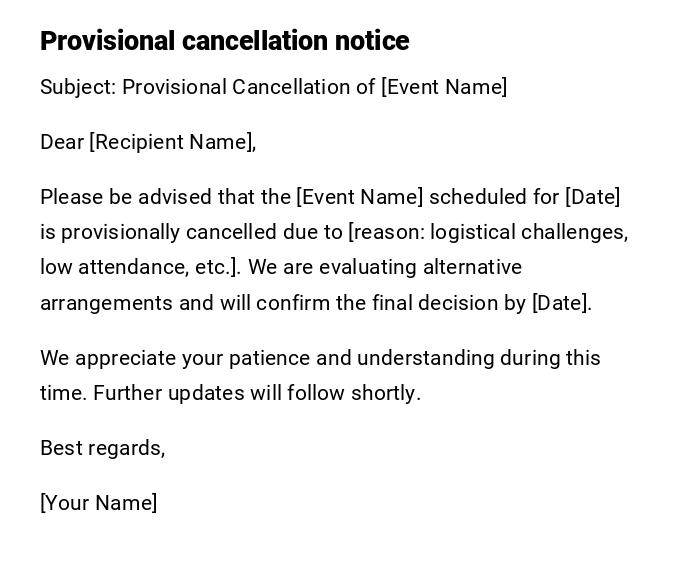 Provisional cancellation notice Provisional cancellation notice