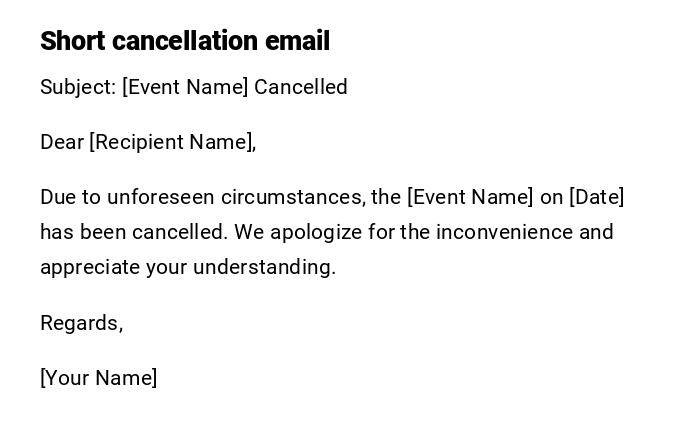 Short cancellation email Short cancellation email