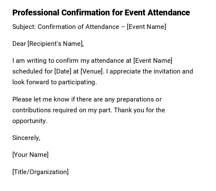 Professional Confirmation for Event Attendance
