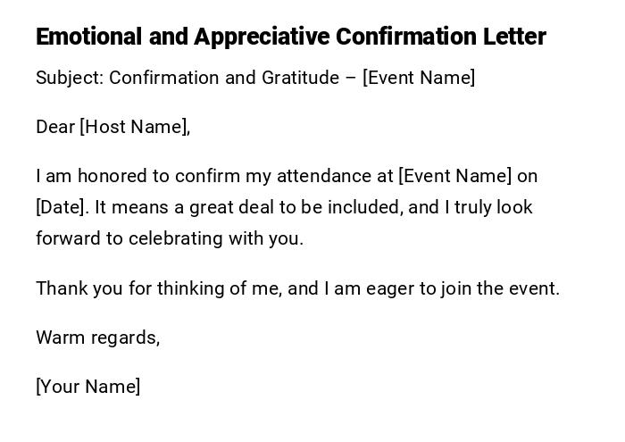 Emotional and Appreciative Confirmation Letter