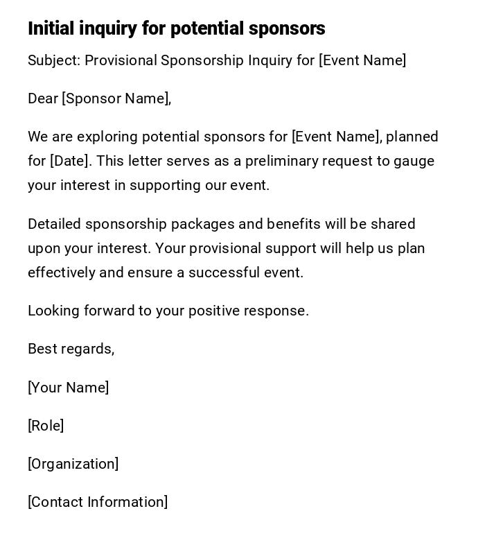 Initial inquiry for potential sponsors Initial inquiry for potential sponsors