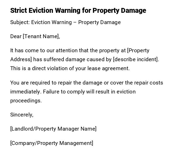 Strict Eviction Warning for Property Damage Strict Eviction Warning for Property Damage