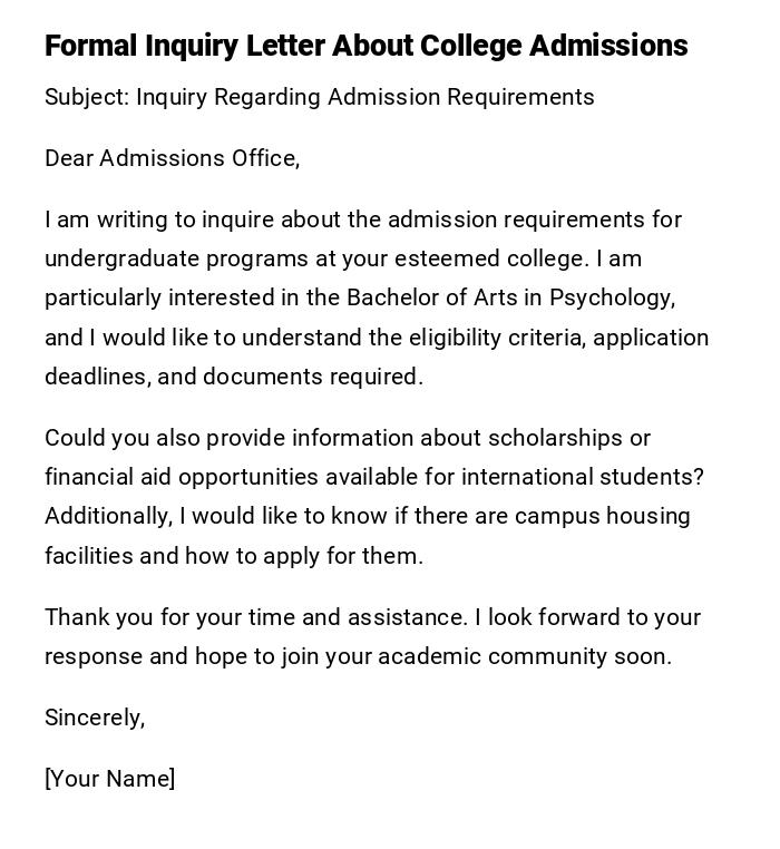 Formal Inquiry Letter About College Admissions Formal Inquiry Letter About College Admissions