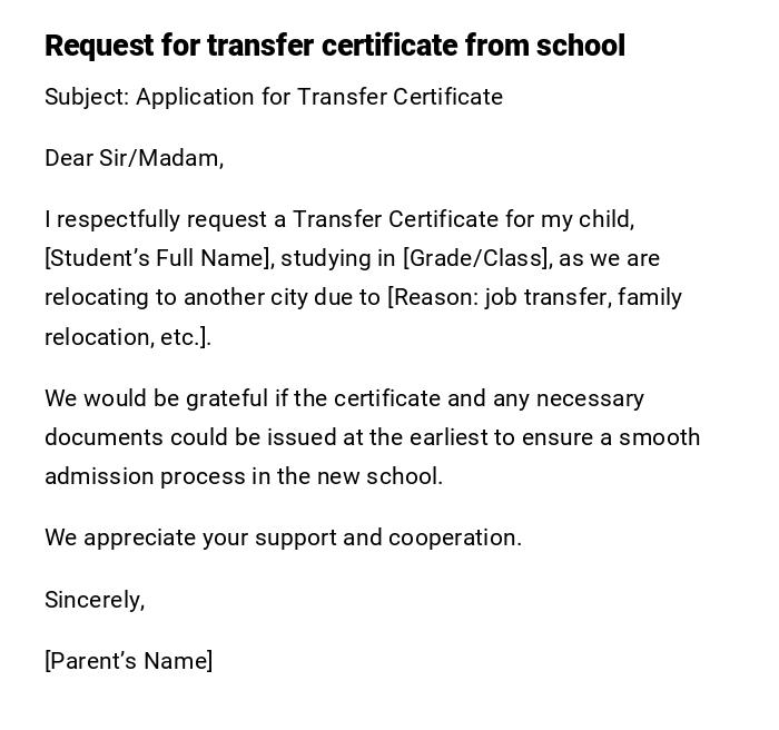 Request for transfer certificate from school Request for transfer certificate from school