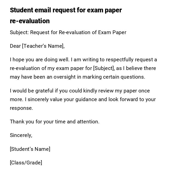 Student email request for exam paper re-evaluation Student email request for exam paper re-evaluation