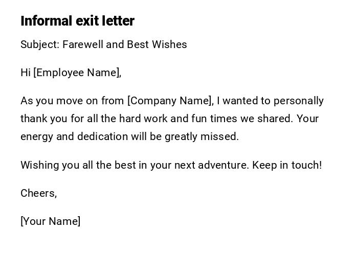 Informal exit letter Informal exit letter