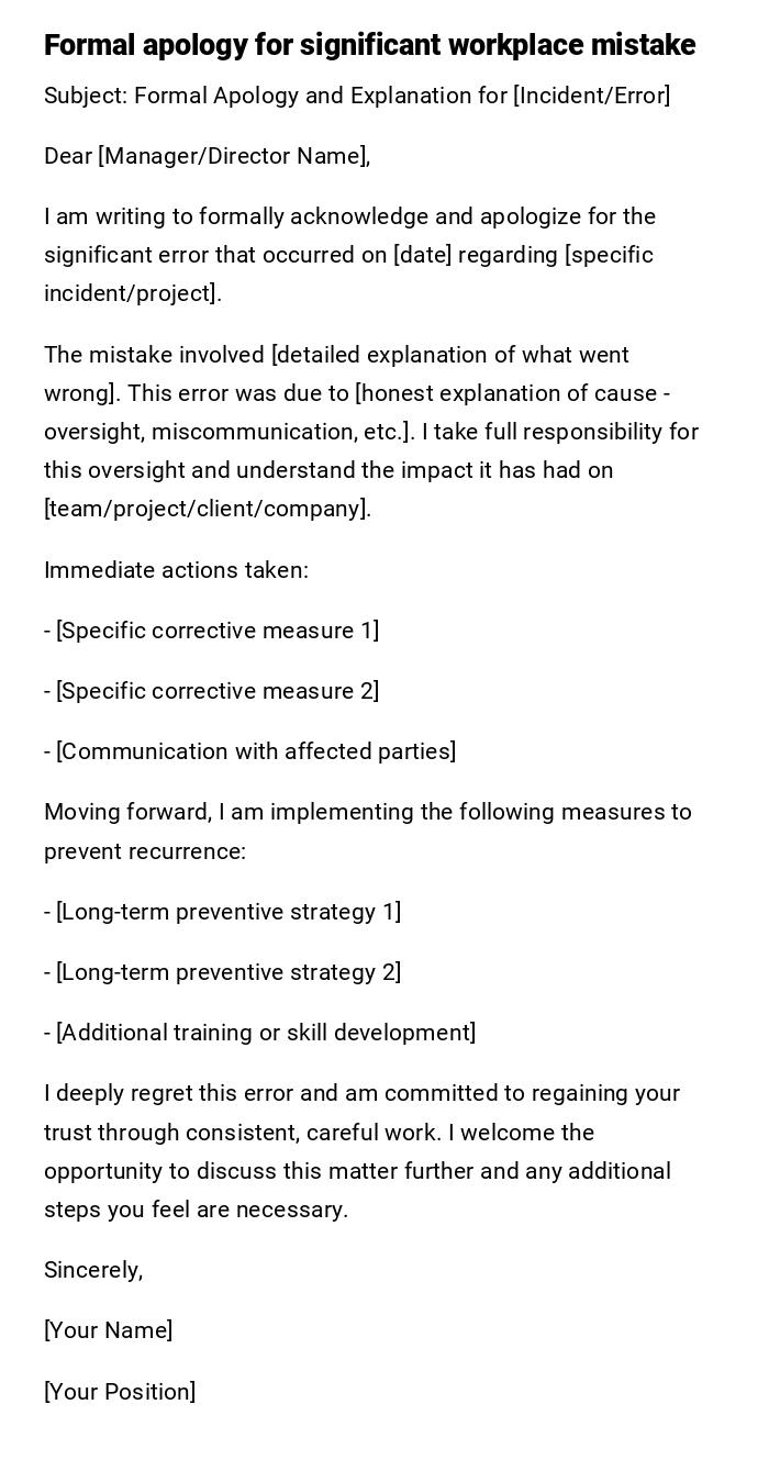 Formal apology for significant workplace mistake Formal apology for significant workplace mistake