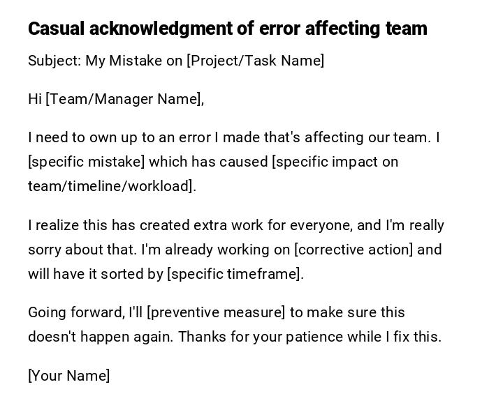Casual acknowledgment of error affecting team Casual acknowledgment of error affecting team