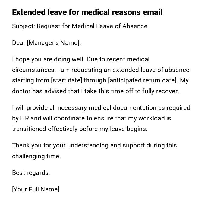Extended leave for medical reasons email Extended leave for medical reasons email