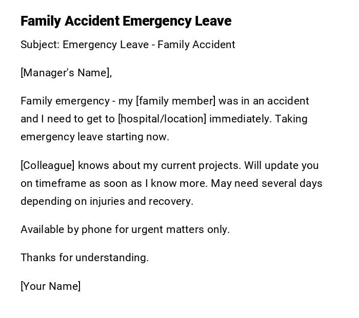 Family Accident Emergency Leave Family Accident Emergency Leave