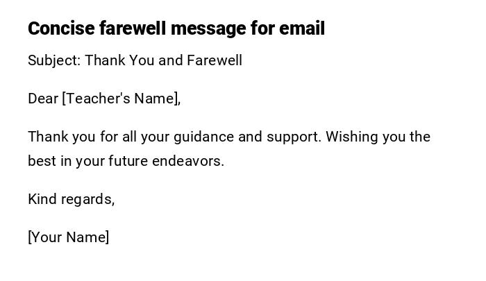 Concise farewell message for email Concise farewell message for email