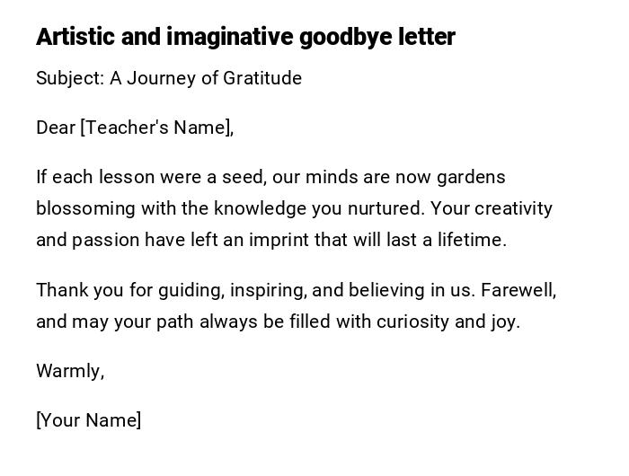 Artistic and imaginative goodbye letter Artistic and imaginative goodbye letter