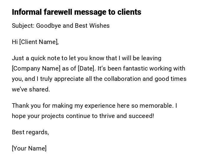 Informal farewell message to clients