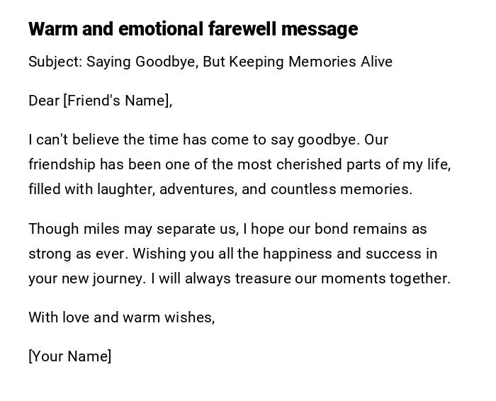 Warm and emotional farewell message Warm and emotional farewell message