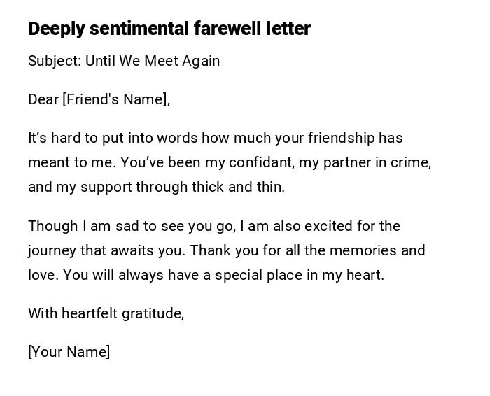 Deeply sentimental farewell letter Deeply sentimental farewell letter
