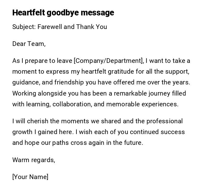 Heartfelt goodbye message Heartfelt goodbye message