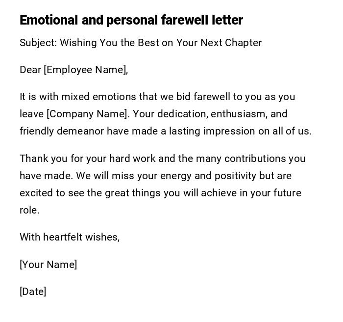 Emotional and personal farewell letter Emotional and personal farewell letter