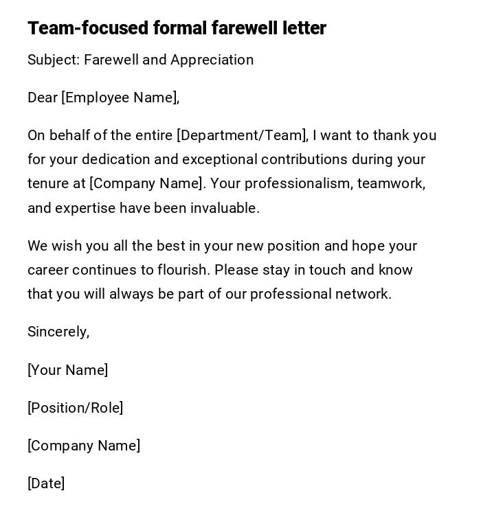 Team-focused formal farewell letter Team-focused formal farewell letter