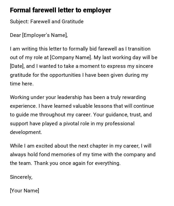 Formal farewell letter to employer Formal farewell letter to employer