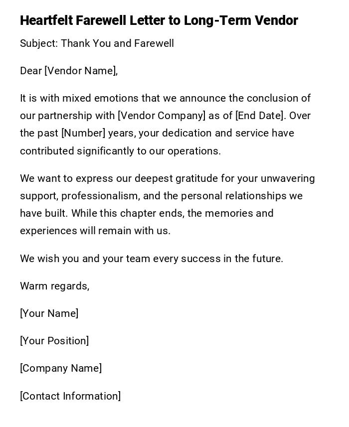 Heartfelt Farewell Letter to Long-Term Vendor Heartfelt Farewell Letter to Long-Term Vendor