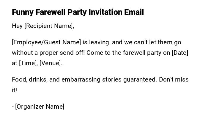 Funny Farewell Party Invitation Email Funny Farewell Party Invitation Email