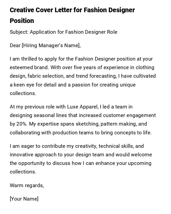 Creative Cover Letter for Fashion Designer Position Creative Cover Letter for Fashion Designer Position