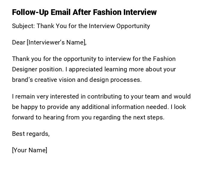 Follow-Up Email After Fashion Interview Follow-Up Email After Fashion Interview