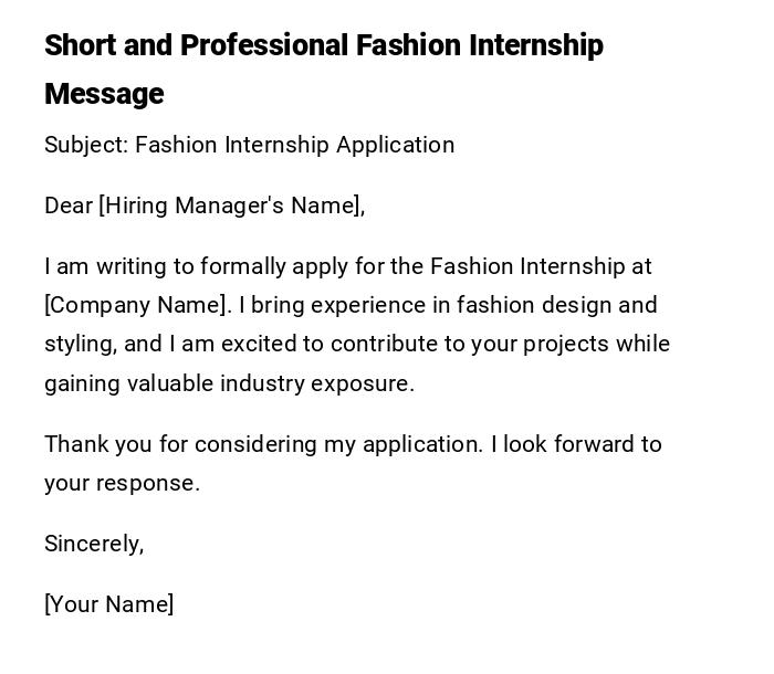 Short and Professional Fashion Internship Message Short and Professional Fashion Internship Message